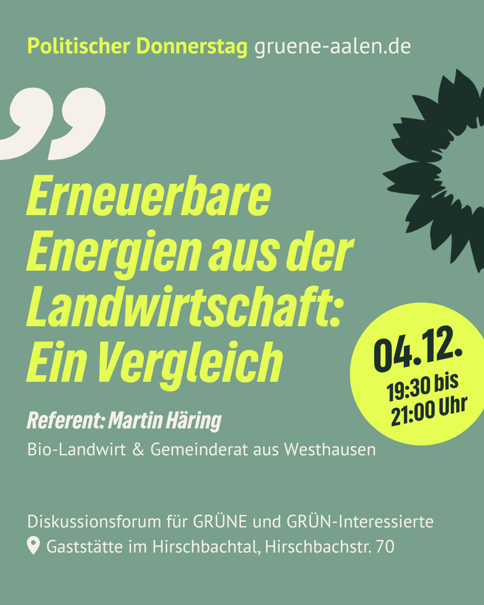 Erneuerbare Energien aus der Landwirtschaft.